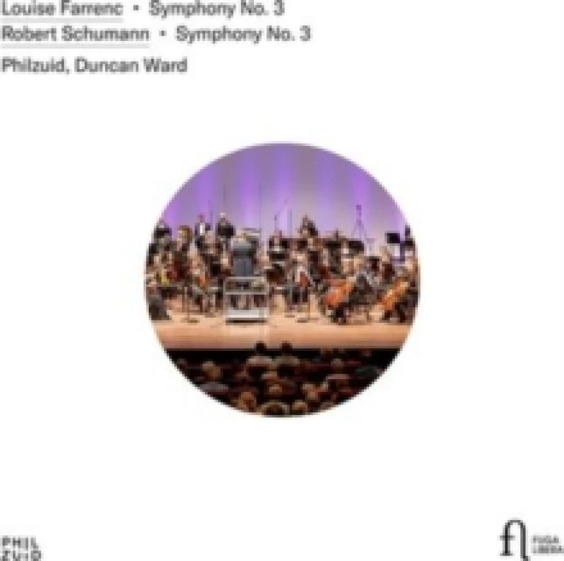 Image of Louise Farrenc: Symphony No. 3/Robert Schumann: Symphony No. 3 CD / Album
