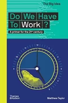 Image of Do We Have to Work?