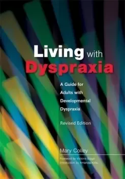 Image of Living with dyspraxia by Mary Colley