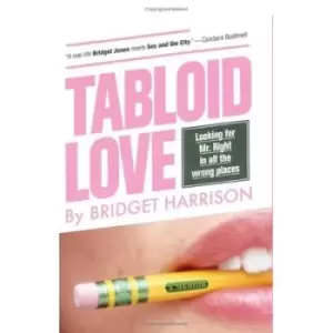 Image of Tabloid love by Bridget Harrison