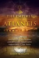 Image of empires of atlantis the origins of ancient civilizations and mystery tradit