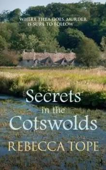 Image of Secrets in the Cotswolds by Rebecca Tope