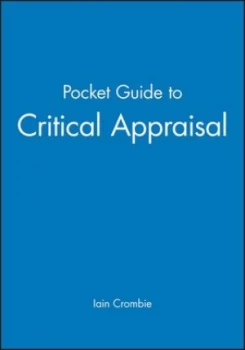 Image of The Pocket Guide to Critical Appraisal by Iain Crombie Paperback