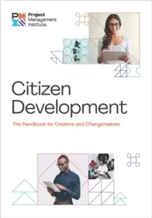 Image of Citizen Development : The Handbook for Creators and Change Makers