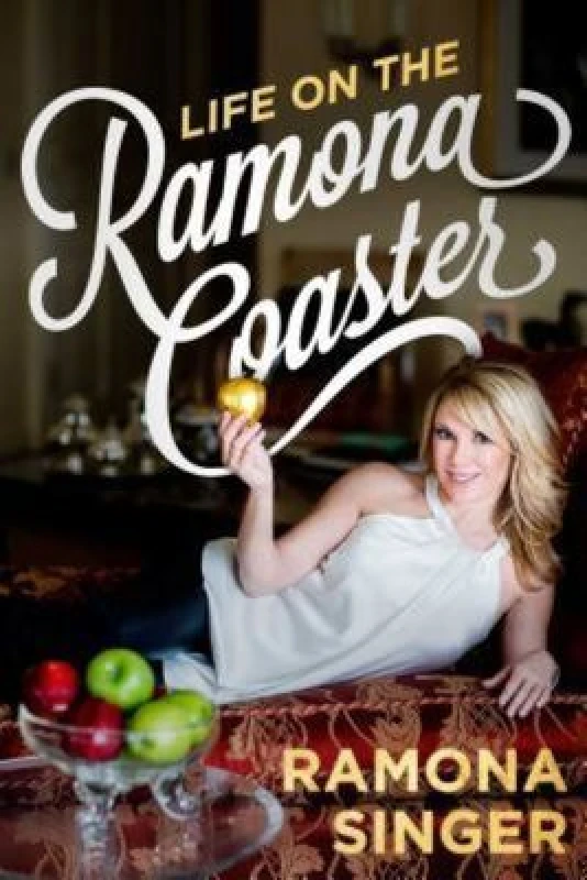Image of Life on the Ramona Coaster by Ramona Singer Hardback
