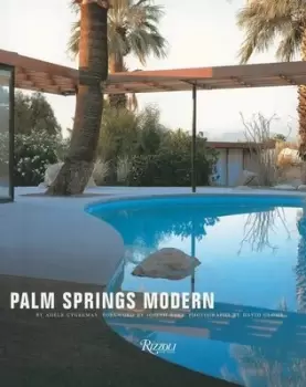 Image of Palm Springs modern by Adle Cygelman