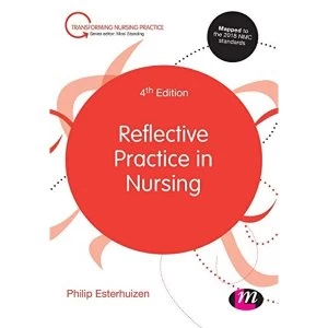 Image of Reflective Practice in Nursing 4 Revised edition Paperback / softback 2019