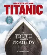Image of secrets of the titanic the truth about the tragedy