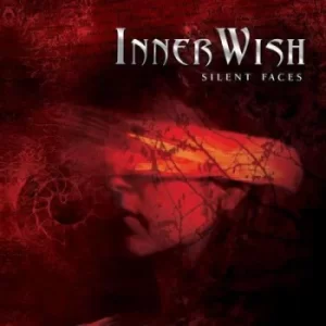 Image of Silent Faces by Inner Wish CD Album