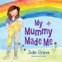 Image of My Mummy Made Me
