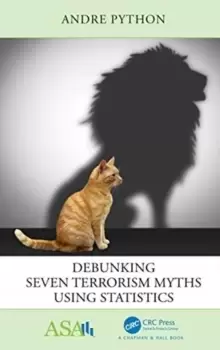 Image of Debunking Seven Terrorism Myths Using Statistics