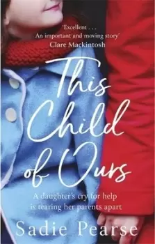 Image of This child of ours by Sadie Pearse