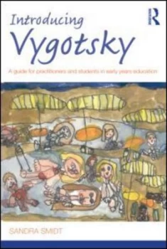 Image of Introducing Vygotsky by Sandra Smidt Paperback