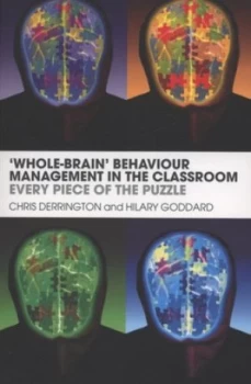 Image of whole-Brain Behaviour Management in the Classroom by Chris Derrington Paperback