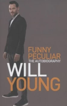 Image of Funny Peculiar by Will Young Hardback
