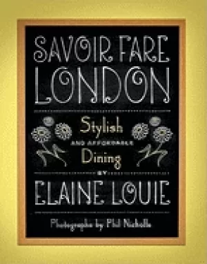 Image of savoir fare london stylish and affordable dining