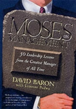 Image of Moses on Management by David Baron Paperback