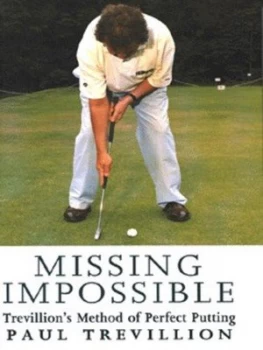 Image of Missing Impossible by Paul Trevillion Hardback