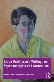 Image of Grace Pailthorpe's Writings on Psychoanalysis and Surrealism