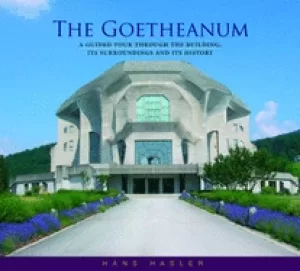 Image of goetheanum a guided tour through the building its surroundings and its hist