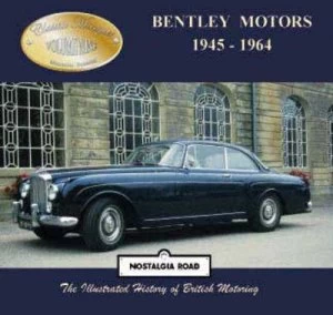 Image of Bentley Motors 1945-1964 by Malcolm Bobbitt Paperback