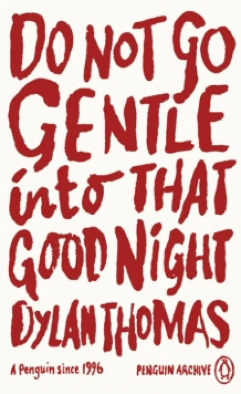 Image of Do Not Go Gentle Into That Good Night. Paperback. By Dylan Thomas Books