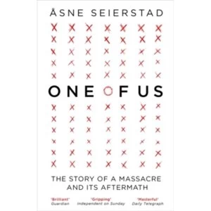Image of One of Us : The Story of a Massacre and its Aftermath