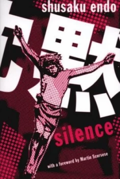 Image of Silence by Shusaku Endo Book