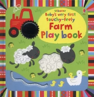 Image of Babys Very First Touchy-Feely Farm Play Book by Stella Baggott Hardback