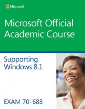 Image of Microsoft Official Academic Course by Richard Watson Book