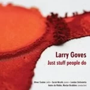 Image of Larry Goves: Just Stuff People Do (Music CD)