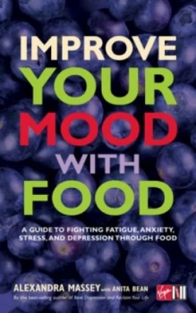 Image of Improve Your Mood with Food by Alexandra Massey Book