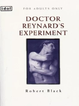 Image of Doctor Reynards Experiment by Robert Black Paperback