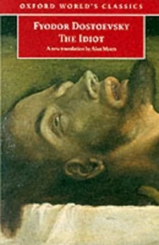 Image of The Idiot by Fyodor Dostoevsky Paperback