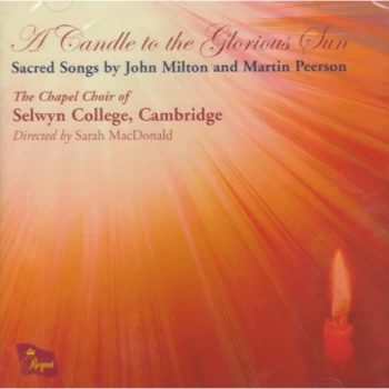 Image of Selwyn College Choir - Candle to the Glorious Sun, A (Selwyn College Choir) CD