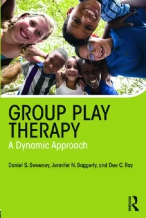 Image of Group Play TherapyA Dynamic Approach