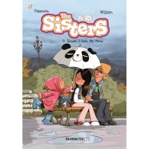Image of The Sisters Vol. 3: Honestly, I Love My Sister Hardcover