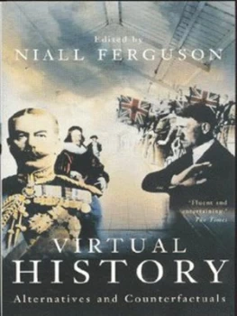 Image of Virtual History by Niall Ferguson Paperback