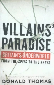 Image of Villains Paradise by Donald Thomas Hardback