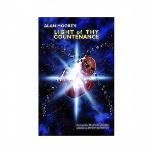 Image of Alan Moore Light Of Thy Countenance (Hardcover)
