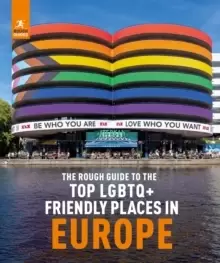 Image of The Rough Guide to Top LGBTQ+ Friendly Places in Europe