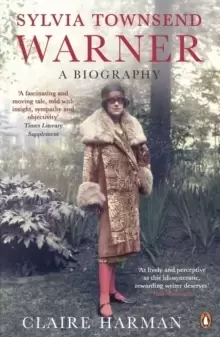 Image of Sylvia Townsend Warner : A Biography