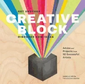 Image of creative block get unstuck discover new ideas advice and projects from 50 s