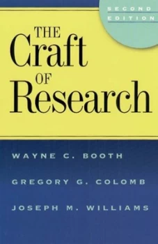 Image of The Craft of Research by Wayne C. Booth Paperback
