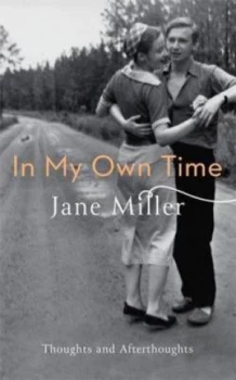 Image of In My Own Time by Jane Miller Hardback