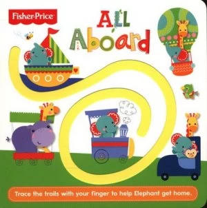 Image of All Aboard by Fisher-Price Hardback