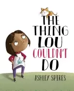 Image of thing lou couldnt do