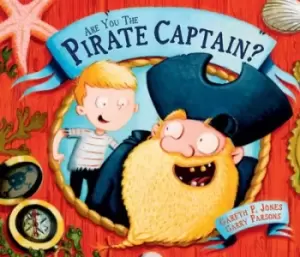 Image of Are you the pirate captain? by Gareth P Jones