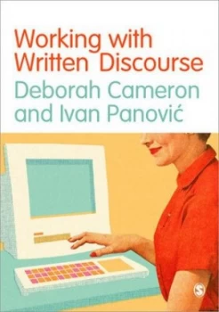 Image of Working with Written Discourse by Deborah Cameron Book