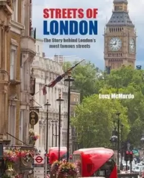 Image of Streets of London by Lucy McMurdo